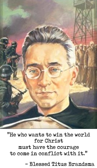 Blessed Titus Brandsma with quote revised