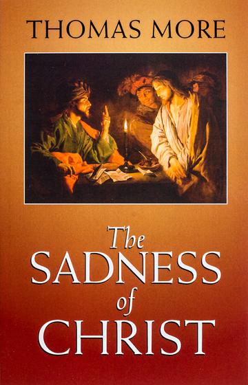 The Sadness of Christ